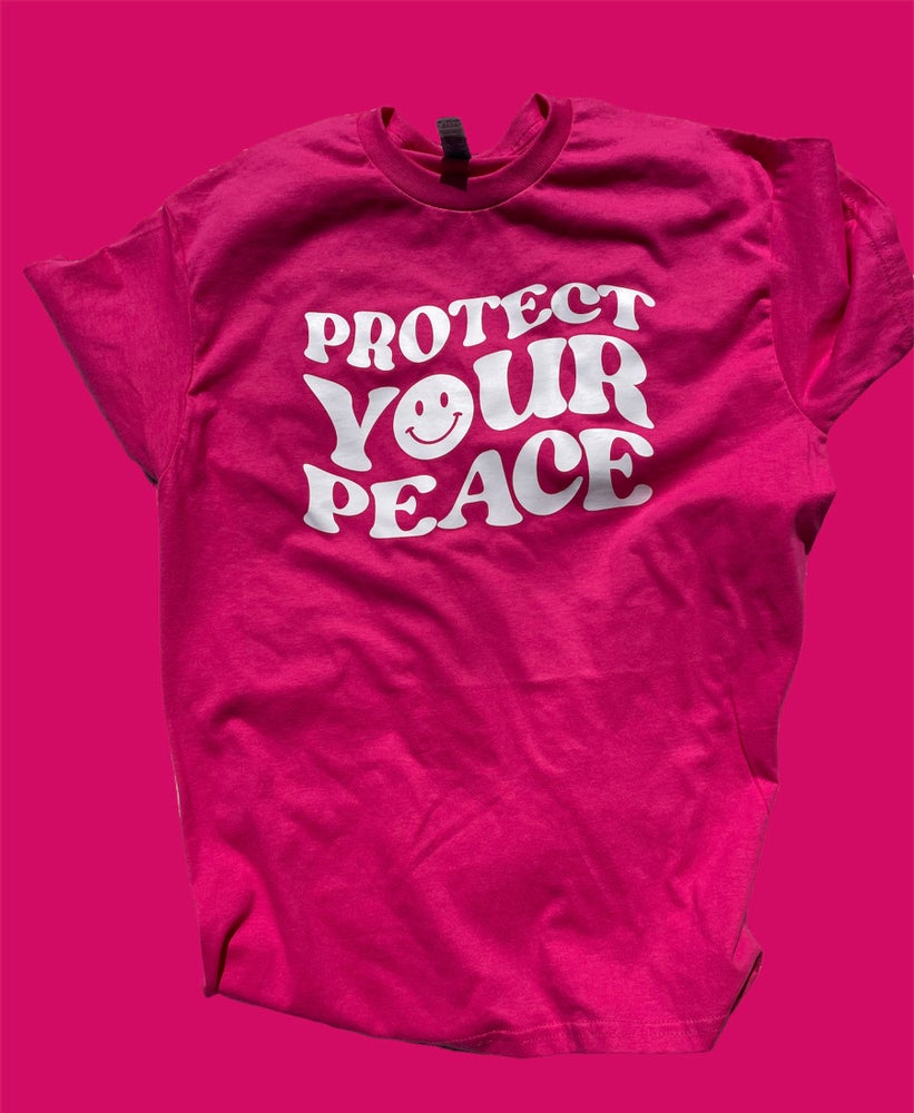 Protect your Peace